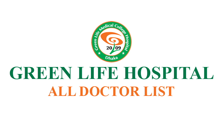 Green Life Hospital All Doctor List